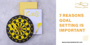 7-reasons-goal-setting-is-important